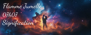 07h07 Signification Flamme Jumelle
