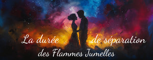 Combien de Temps dure la Séparation des Flammes Jumelles ?