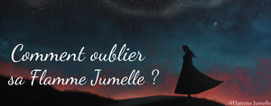 Comment Oublier Sa Flamme Jumelle: Guide Étape par Étape Pour Surmonter la Douleur