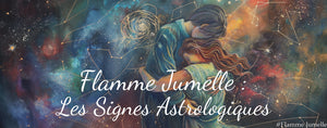 flamme jumelle signe astrologique