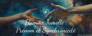 prénom synchronicité flamme jumelle