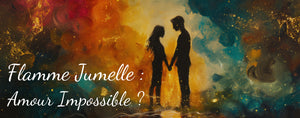 Flamme Jumelle : L'Amour Impossible
