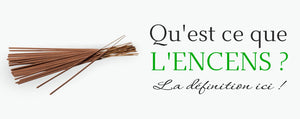 Définition de l'encens